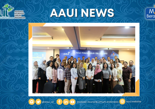 AAUI Adakan Buka Bersama & HR Gathering 2023 untuk Sediakan Forum Diskusi Tentang Isu Pengembangan SDM Industri Asuransi Umum