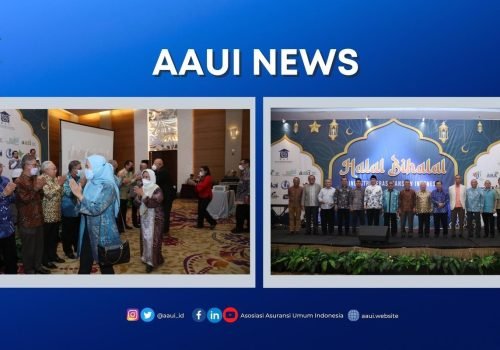 Halalbihalal Industri Perasuransian, Asosiasi Asuransi Umum Indonesia Satukan Visi Untuk Indonesia Bangkit dari Pandemi Covid-19