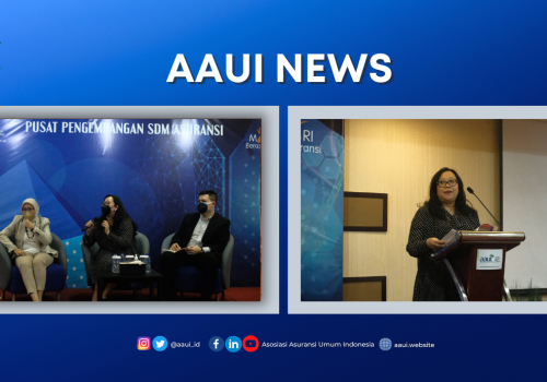 Pahami Perkembangan Isu Agen Asuransi, AAUI Ingin Tingkatkan Kompetensi Agen Asuransi Umum melalui Gathering Koordinator Agen Asuransi Umum.